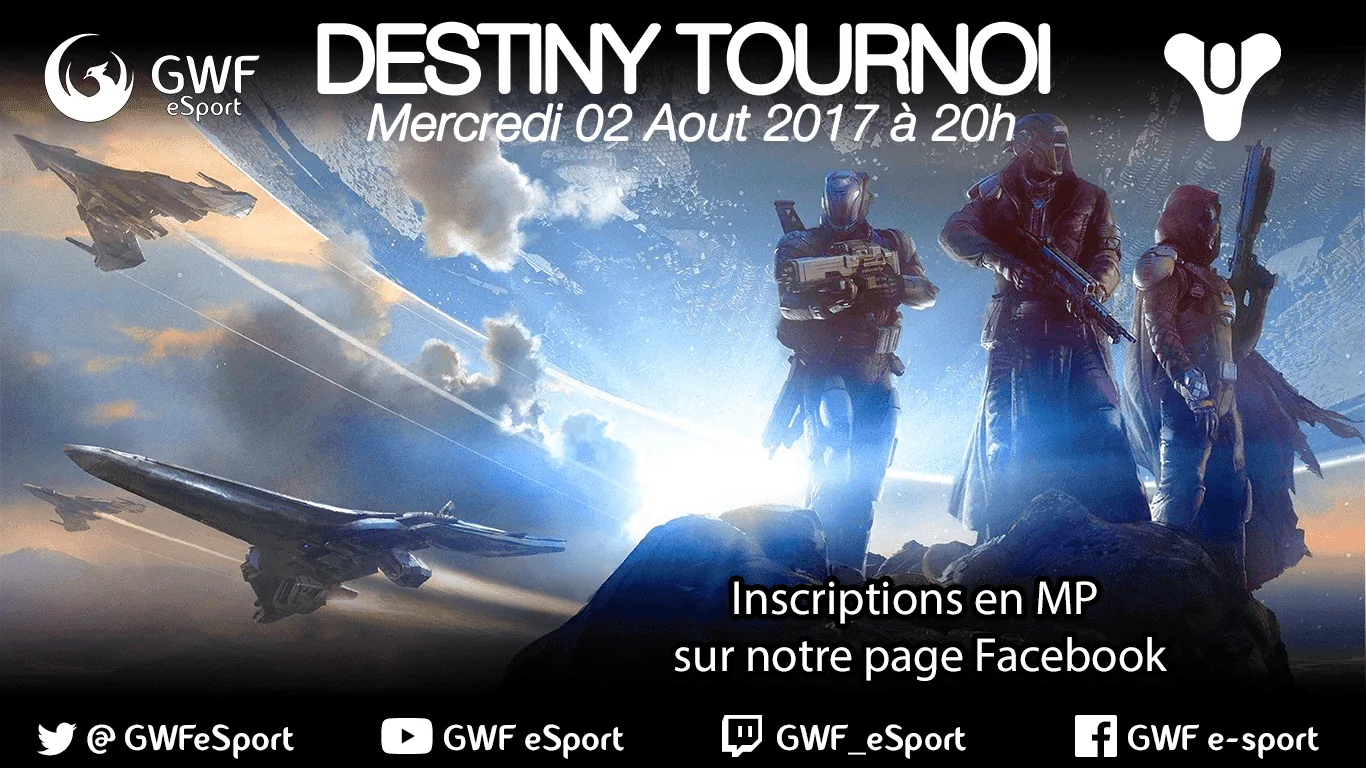 Destiny 1er Tournoi